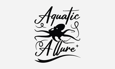 Aquatic Acrobats - Octopus T-shirt Design,  Isolated on white background, This illustration can be used as a print on t-shirts and bags, cover book, templet, stationary or as a poster.