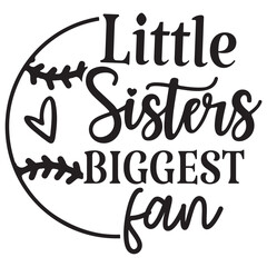 little sister biggest fan