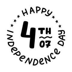 Cute hand written lettering with phrase Happy 4th of July in the circle. Black and white funky typography for congratulation with American Independence day. Hand drawn quote for poster, t shirt.