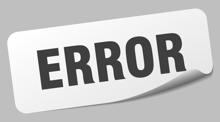 error sticker. error label