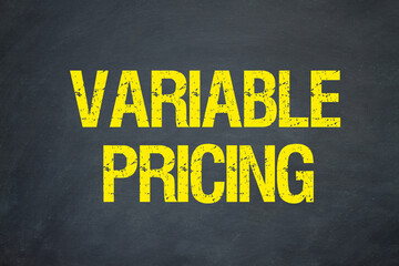 Variable Pricing	