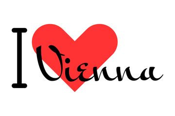 I love Vienna, city of Austria. Hand drawn letters with red heart. Vector illustration lettering, modern design