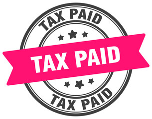 tax paid stamp. tax paid label on transparent background. round sign