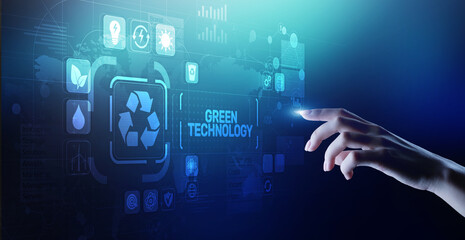 Green Technology Recycling Ecology Earth Saving concept on virtual screen.