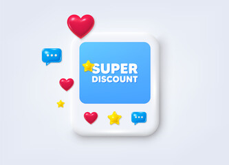 Social media post 3d frame. Super discount tag. Sale sign. Advertising Discounts symbol. Super discount message frame. Social media photo banner. Like, star and chat icons. Vector