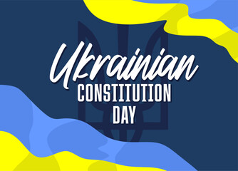 Obraz premium All Ukrainians welcome Ukrainian Constitution Day