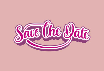 Save The Date hand lettering vector handwritten calligraphy composition
