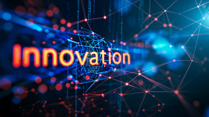 Word 'Innovation' integrated into a digital network.