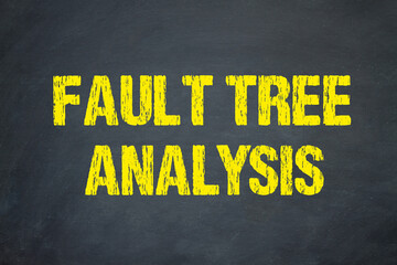 Fault Tree Analysis