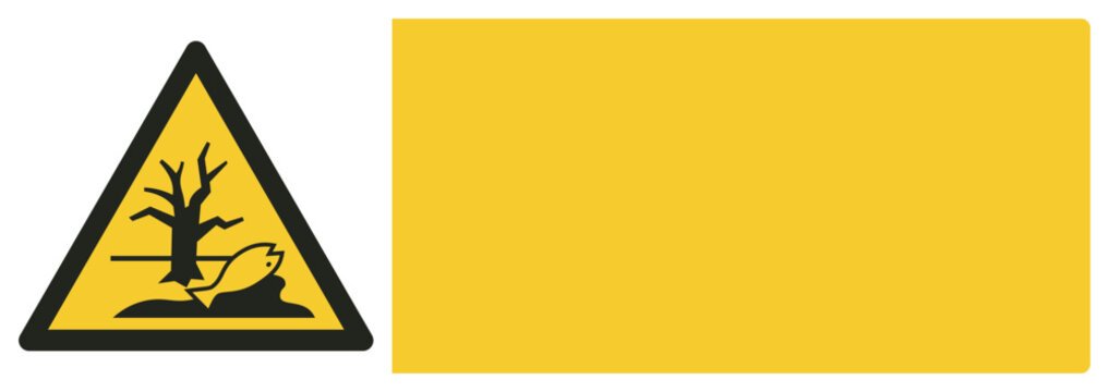 ISO warning safety signs_warning ; substance or mixture that can cause an environmental hazard your custom message here landscape size 1/2 a4,a3,a2,a1