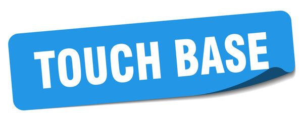 touch base sticker. touch base label