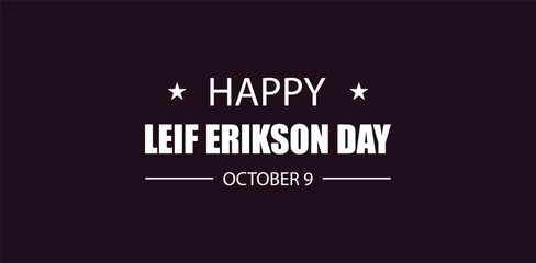 Remembering Leif Erikson on October 9 A Day of Viking Pride