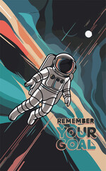 Obraz premium Astronaut modern abstract illustration for posters and T-shirt printing designs with motivational quote. 