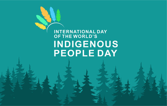 International Day of The Worlds Indegenous Peoples - Powered by Adobe