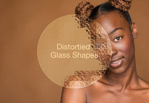 Distorted Glass Shapes Effect