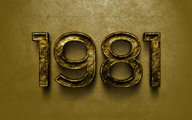 3D dark golden number design of 1981 on cracked golden background.