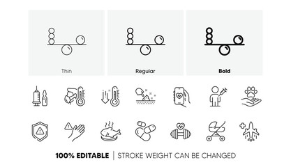 Dumbbell, Capsule pill and Balance line icons. Pack of Medical flight, Dont touch, People vaccination icon. Baby carriage, Skin moisture, Medical vaccination pictogram. Low thermometer. Vector