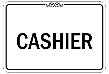 Cashier sign