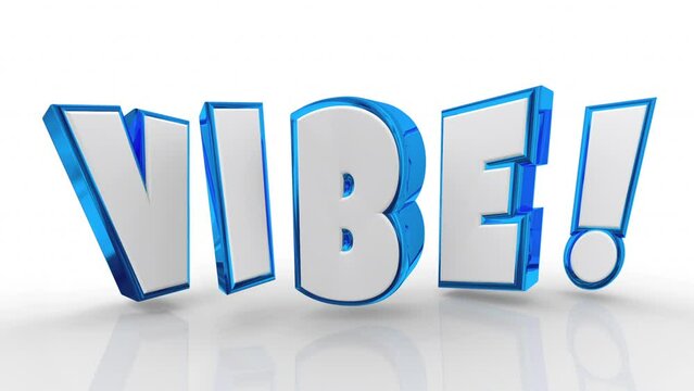 Vibe Mood Energy Attitude Word Text Emotion 3d Animation