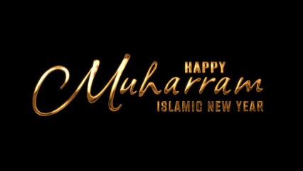 Happy Muharram animation on a black backdrop with gold text.  It is Excellent for greeting viewers with videos on the first day of the Islamic New Year to make them smile. 4K channels for alpha