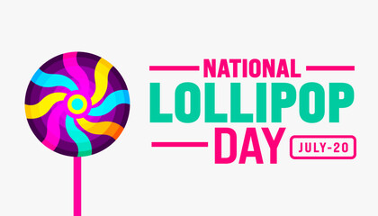 National Lollipop Day background template. Holiday concept. Use a background, banner, placard, card, and poster design template with text inscription and standard color. vector illustration.