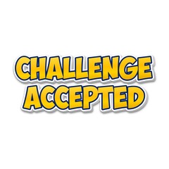 3D Challenge accepted  text poster