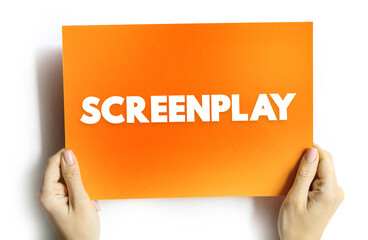Screenplay - is a written work by screenwriters for a film, television show, or video game, text...