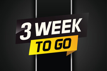 3 week to go word concept vector illustration and 3d style for use landing page, template, ui, web, mobile app, poster, banner, flyer, background, gift card, coupon

