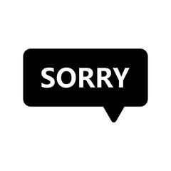 Sorry sign