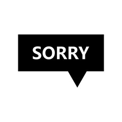 Sorry sign