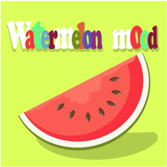 Watermelon mood on a yellow background