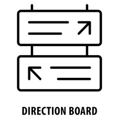 Direction Board Icon simple and easy to edit for your design elements