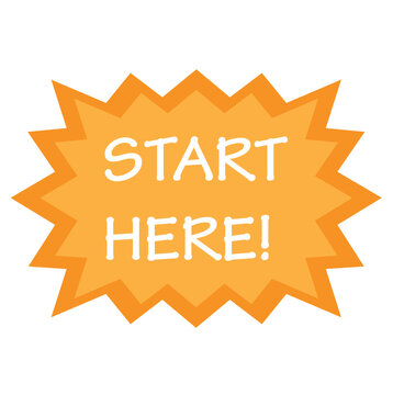  Start here sing.Flat ,color, message bubble, start here sing vector icon. 