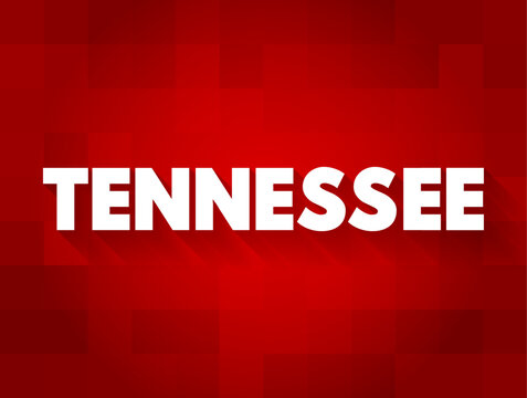 Tennessee is a landlocked state in the U.S. South, its capital, centrally located Nashville, text concept background
