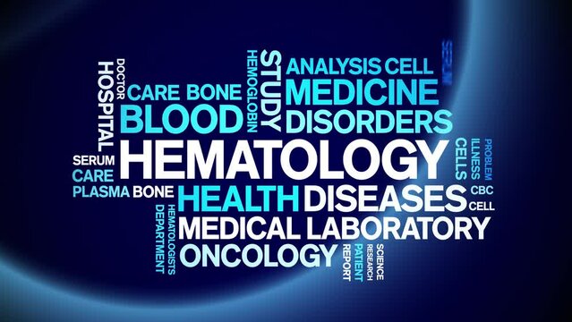 Hematology animated word cloud;text design animation tag kinetic typography seamless loop.