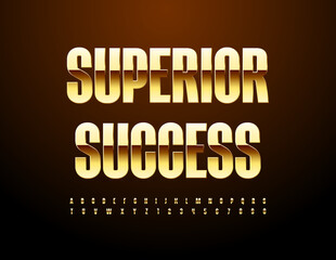 Vector premium Sign Superior Success. Luxury Gold Font. Elite Alphabet Letters, Numbers and Symbols.