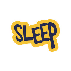 sleep text fashion tshirt sticker vector illustration template design