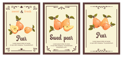 Set of vintage cards with pears. Fresh ripe whole and slices of pear. Healthy Sweet vitamin eating. Vintage label. Retro posters with decorative elements. Vector illustration