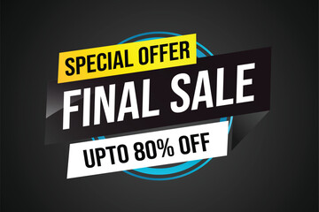 Special offer final sale tag. Banner design template for marketing. Special offer promotion or retail. background banner modern graphic design for store shop, online store, website, landing page

