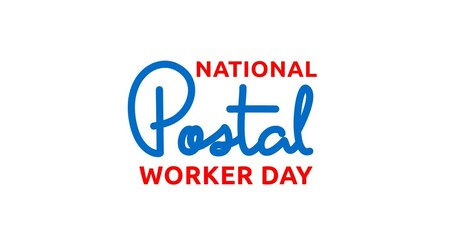 National Postal Worker Day text animation with alpha channel. Great for celebrating and appreciating the hard work of postal workers, sharing messages of gratitude dedicated to these essential workers