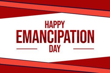 Happy Emancipation Day wallpaper Commemorating the End of Slavery and Celebrating Progress Towards Equality and Justice. poster banner.