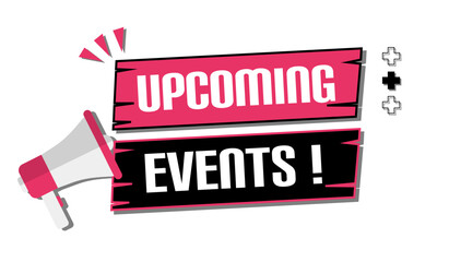 Vector banner. Megaphone with upcoming events speech bubble. Loudspeaker. Banner for business, marketing. Banner design vector illustration.