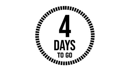4 days to go, 4 days count 2D animation, motion graphics running numbers counting days, 4 days in a month, four days left, 4K HD video with black text Transparent video alpha channel.