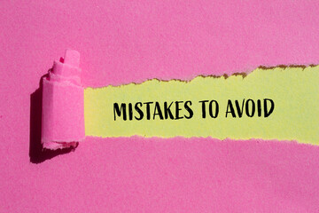 Mistakes to avoid message written on ripped pink paper with yellow background. Conceptual mistakes...