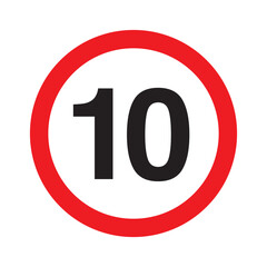Maximum Speed ​​Limit Sign Maximum Speed ​​Limit 10 km Sign