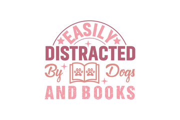 Dog EPS T-shirt Design. Dog quotes t-shirt designs