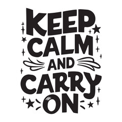 Motivational typography design, tshirt, sticker, mug design template