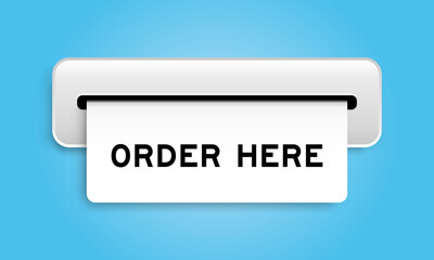White coupon banner with word order here from machine on blue color background