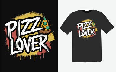 Funny Pizza Lover T-Shirt Design for Foodies
