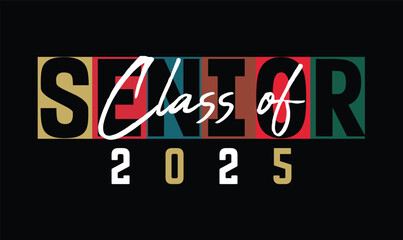 senior class of 2025 t shirt design